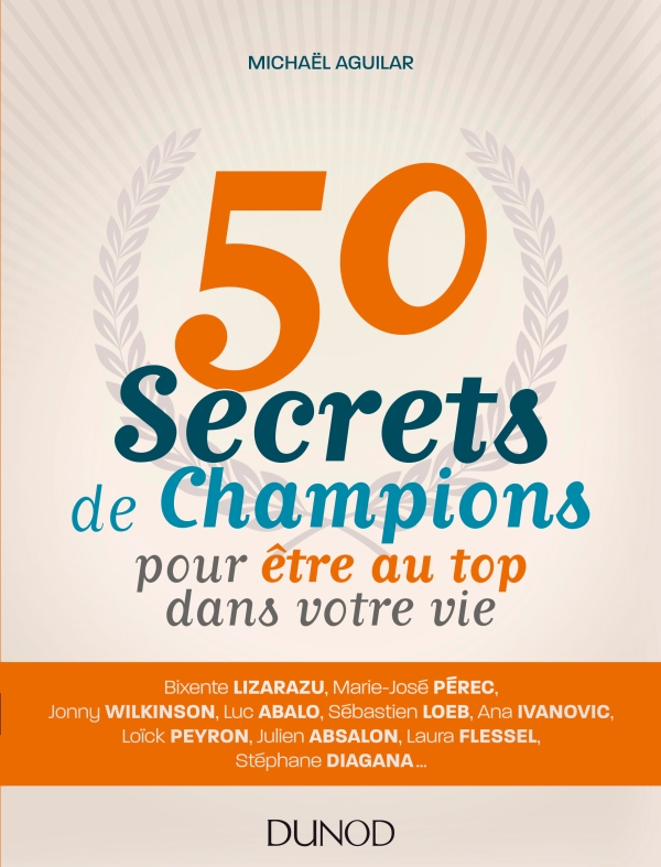 50-secrets-de-champions-pour-etre-au-top-dans-votre-vie