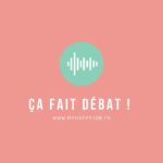 Ca fait debat
