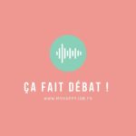 Ca fait debat