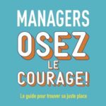 courage managerial livre