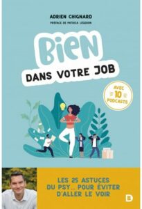 Livre Adrien Chignard bien dans votre job conseils psy travail