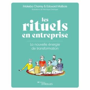 Livre rituels entreprise equipe travail